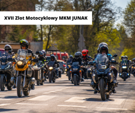 XVII Zlot Motocyklowy MKM JUNAK